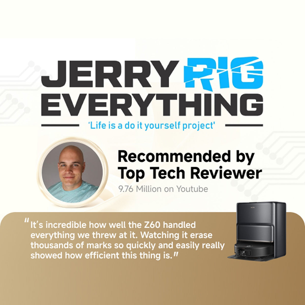 MOVA Z60 robot vacuum recommended by leading tech reviewer JerryRigEverything, featuring a self-emptying dock and praised for efficient floor cleaning and stain removal performance.